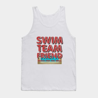 Swim Team Friend Tank Top